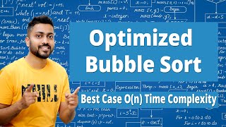 Optimized Bubble Sort  Best Case  On Time Complexity  Sorting Algorithms DAA [upl. by Nede]