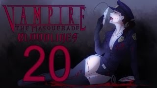 Cry Plays Vampire The Masquerade  Bloodlines P20 [upl. by Enieledam]