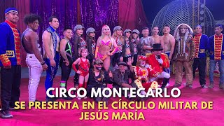 Circo Montecarlo Lo mejor de este espectáculo circense [upl. by Leicester]