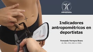 Indicadores Antropométricos en Deportistas [upl. by Eemia]