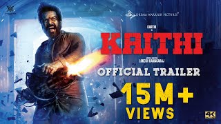 Kaithi  Official Trailer  Karthi  Lokesh Kanagaraj  Sam CS  S R Prabhu  4K [upl. by Rramal]