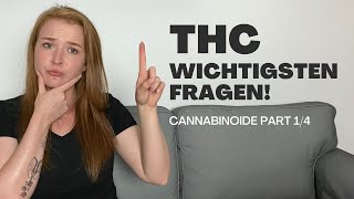 THC Die wichtigsten Fragen  Cannabinoide Teil 14 [upl. by Acinoed]