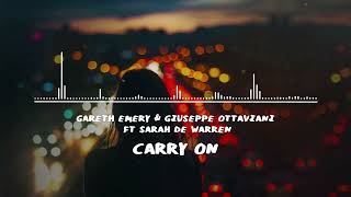 Gareth Emery amp Giuseppe Ottaviani ft Sarah de Warren  Carry On [upl. by Eihtak177]