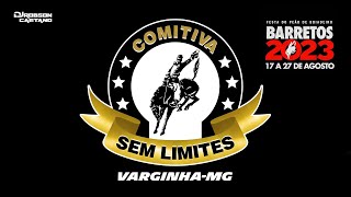 COMITIVA SEM LIMITES  VARGINHA  MG 2023 [upl. by Rhianna]