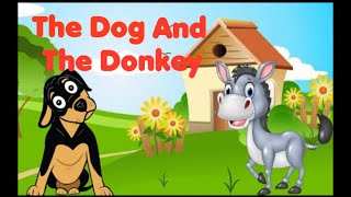 The Dog And The Donkey  Bedtime Stories Fairytale And Adventure Stories  Storytelling [upl. by Edmee]