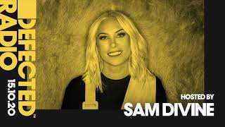 Defected Radio Show hosted by Sam Divine  151020 [upl. by Pearlman]