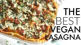 THE BEST VEGAN LASAGNA  This Savory Vegan [upl. by Vevay872]