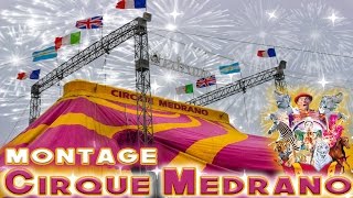 Montage CIRQUE MEDRANO 2017 [upl. by Nothgierc916]