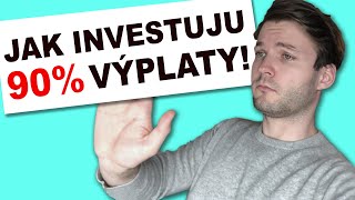 TAKTO JSEM SCHOPEN UŠETŘIT A INVESTOVAT 90 PŘÍJMŮ [upl. by Sibbie]