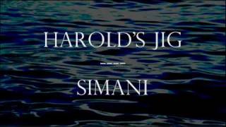 Harolds Jig  Simani [upl. by Linson939]