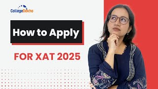 How to apply for xat 2025  Know All About XAT Exam in Hindi Complete Details CollegeDekho xatexam [upl. by Atnahc]