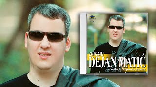 Dejan Matic  Nigde ko u Bosni  Audio 2002 [upl. by Umeh]