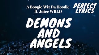 A Boogie Wit Da Hoodie  Demons and Angels ft Juice WRLD lyric [upl. by Billie]