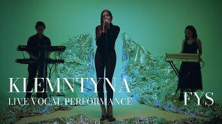 Klemntyna  FYS live vocal performance [upl. by Aevin933]