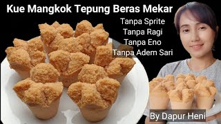 Resep Kue Mangkok Mekar Awet Empuk Tanpa Ragi Tanpa Sprite Tanpa EnoTanpa Adem sari Anti Gagal [upl. by Askari]