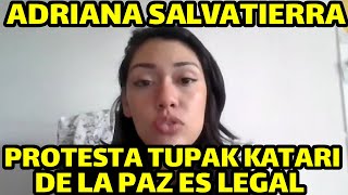 EXSENADORA ADRIANA SALVATIERRA HAY UN DESCONTENTO DEL PUEBLO POR ESO SE MOVILIZARAN CONTRA GOBIERNO [upl. by Florence]