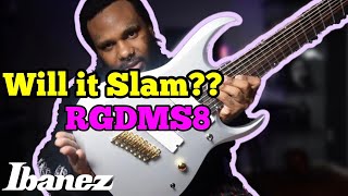 WILL THE IBANEZ RGDMS8 SLAMDEATHCORE [upl. by Hooge]