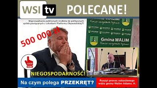 Proces karny wójta gminy Walim Adama H oskarżonego o niegospodarność i poświadczanie nieprawdy [upl. by Aihsel]