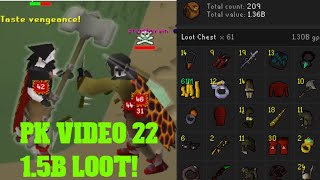 OSRS  15B LOOT PK VIDEO 22 [upl. by Edelstein611]