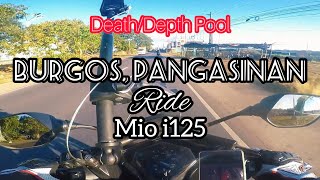 Ride to DEATH POOL CABONGAOAN BEACH  Mio i125  BURGOS PANGASINAN [upl. by Fenton]