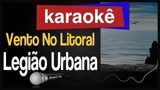 Karaokê Vento No Litoral  Legião Urbana 🎤 [upl. by Pascha]