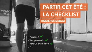 Été 2021  la checklist INDISPENSABLE pour partir [upl. by Aborn]