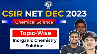 CSIR NET december 2023 Chemical Science solution  csir net dec 2023 inorganic chemistry solutions [upl. by Mateusz]