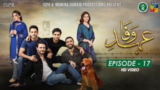 Drama EhdeWafa  Episode 17  12 Jan 2020 ISPR Official [upl. by Ansell14]