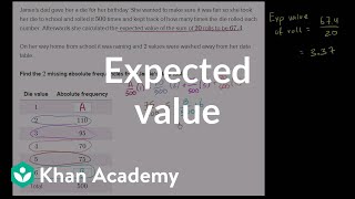 Getting data from expected value  Probability and Statistics  Khan Academy [upl. by Goulet]