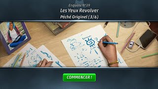 🥽🔫 Criminal case The Conspiracy case 39 Les yeux revolvers Enquête secondaire 🔫🥽 [upl. by Idroj]