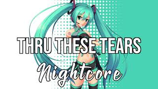 NIGHTCORE Thru These Tears  LANY [upl. by Ennovehs]