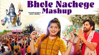 Bhole Nachege Mashup Non Stop  Masoom Sharma SUPERHIT SONG song  BHOLENATH New Song 2024 [upl. by Bowne139]