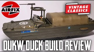 Airfix Vintage Classics DUKW Duck Build Review [upl. by Daniel]