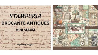 Stamperia Brocante Antiques mini album Walkthrough [upl. by Nohsyar]