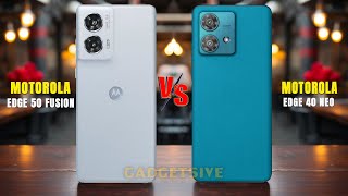 Moto Edge 50 Fusion Vs Moto Edge 40 Neo⚡In depth comparison [upl. by Otiragram366]