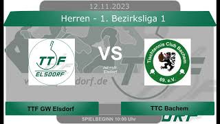 🏓1 Bezirksliga 1🏓 TTF Elsdorf vs TTC Bachem [upl. by Adlez]