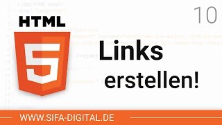 HTML Grundkurs LinksVerlinkungen erstellen 10 4K  SIFA Digital [upl. by Atig]