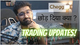 Chegg Updates and stock market trading [upl. by Ajak831]