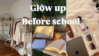 التحضير قبل الدخول المدرسي و الجامعي 📚📝 Glow up before schooluniversity❤️ 🥰 [upl. by Midas]