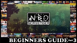 Neo Scavenger Beginners Guide part 3 [upl. by Calida]