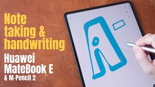 Huawei Matebook E 2022 Handwriting amp Note Taking [upl. by Ahsilet]