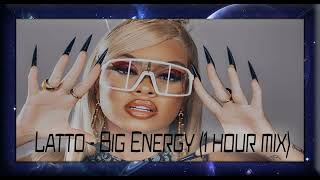 Latto  Big Energy 1 hour mix [upl. by Kcirnek114]