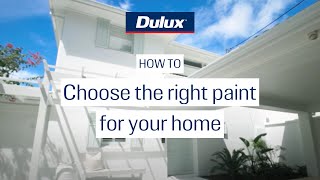 How to choose the right paint for your home  Dulux [upl. by Collete]