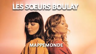 Les soeurs Boulay Mappemonde Karaoke [upl. by Sybille]