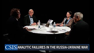 The RussiaUkraine War and a Study in Analytic Failure [upl. by Delp]