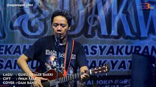 GURU OEMAR BAKRI COVER BY OAM BAND [upl. by Smailliw170]