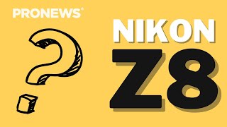 Nikon Z8 Coming soon   Everything You Need to Know [upl. by Enaols336]