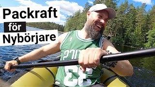 Packrafting i Sverige BÖRJA MED PACKRAFT för Nybörjare Komplett Guide med Tips Råd amp Utrustning [upl. by Theodosia]