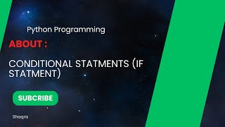 Conditional Statements  if Statement [upl. by Zwick]