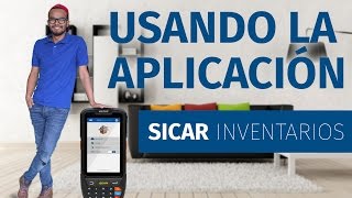 Usando la Aplicación quotSICAR App de Inventariosquot [upl. by Akinaj]